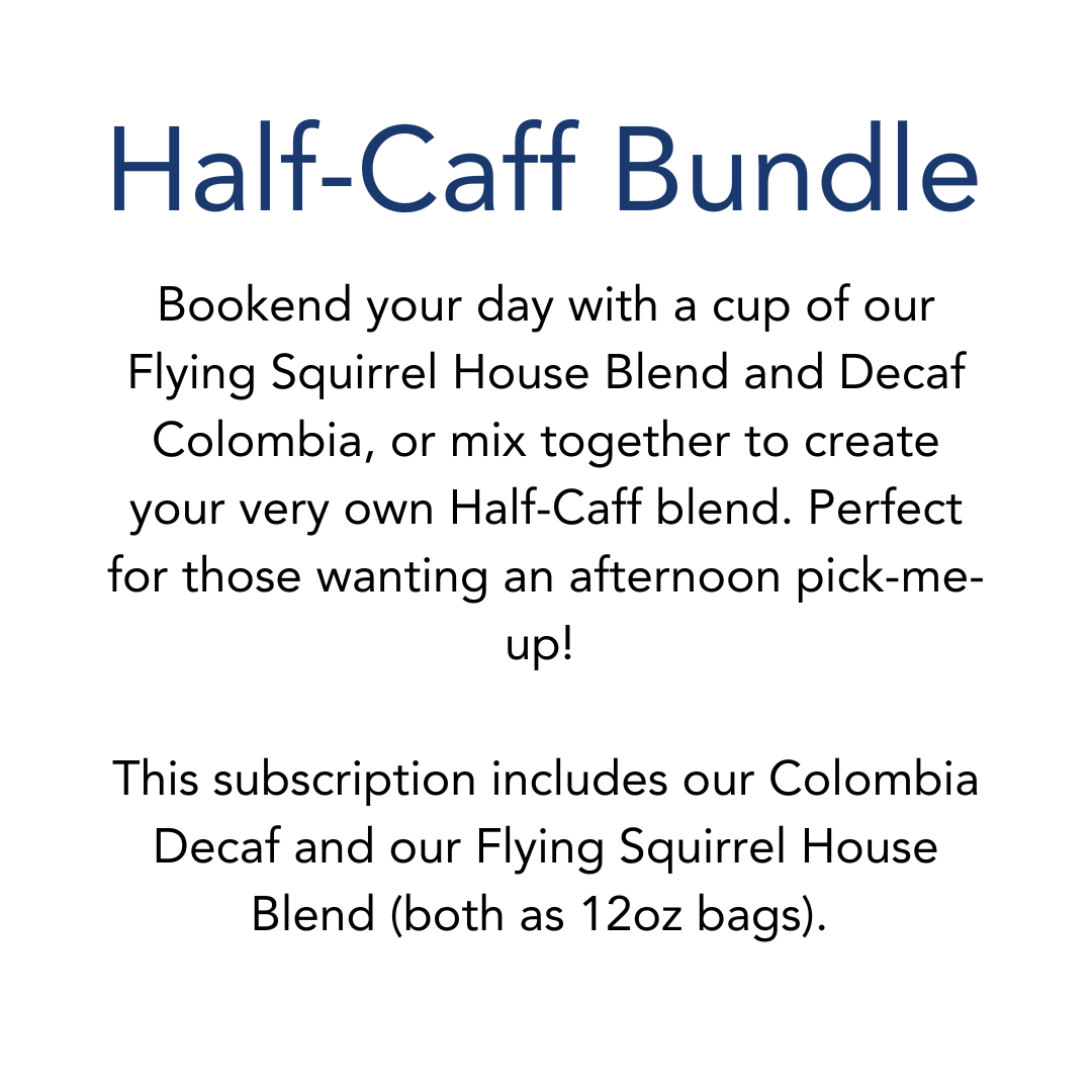 Half-Caff Bundle