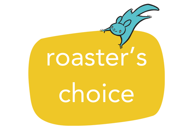 Roaster's Choice